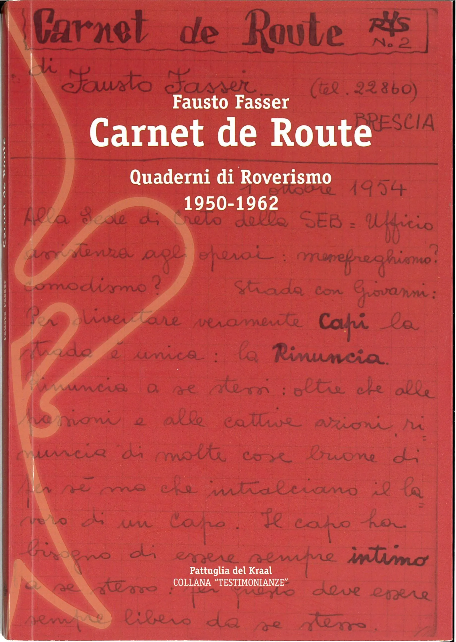 Carnet de Route. Quaderni di Roverismo 1950-1962  –  Pattuglia del Kraal